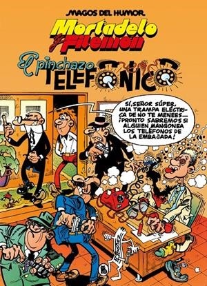 MAGOS DEL HUMOR  055 MORTADELO Y FILEMÓN, EL PINCHAZO TELEFÓNICO