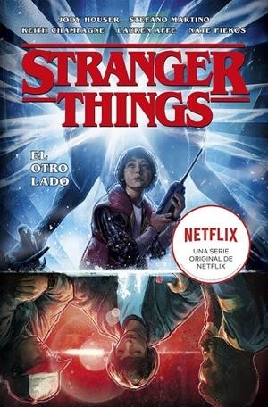 STRANGER THINGS  01 EL OTRO LADO