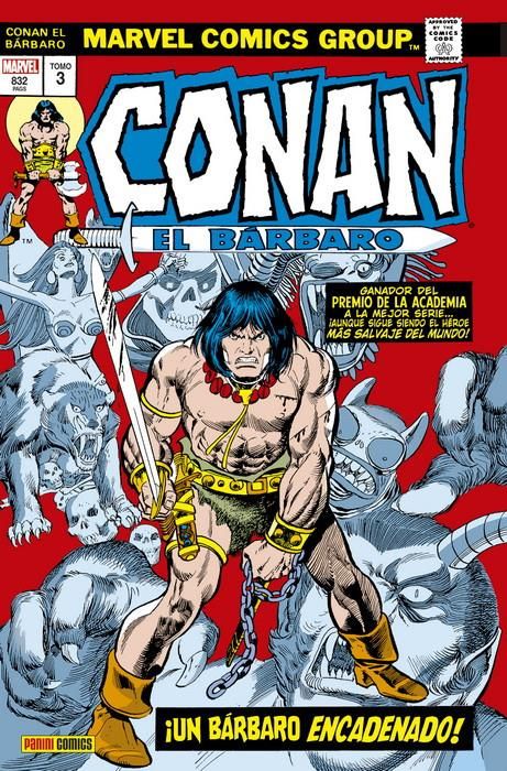 Conan el Bárbaro: La Etapa Marvel Original 03 ¡Un bárbaro encadenado! (Marvel Omnibus)