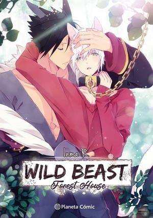 PLANETA MANGA, WILD BEAST FOREST HOUSE  01 ( FIRMADO POR LA AUTORA)