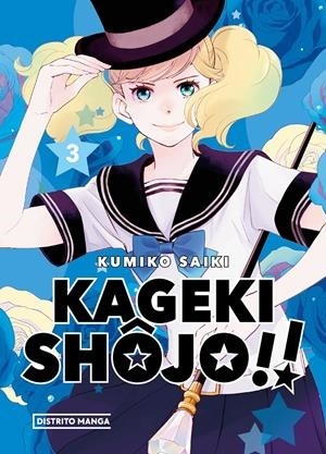 KAGEKI SHÔJO!!  03