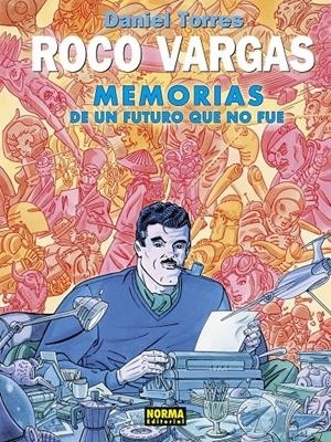 ROCO VARGAS 10 MEMORIAS DE UN FUTURO QUE NO FUE