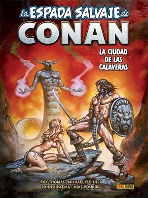 BIBLIOTECA CONAN LA ESPADA SALVAJE DE CONAN  19 LA CIUDAD DE LAS CALAVERAS