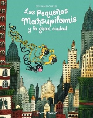 PEQUEÑOS MARSUPILAMIS  03 LOS PEQUEÑOS MARSUPILAMIS Y LA GRAN CIUDAD