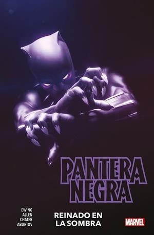 PANTERA NEGRA DE EVE EWING, REINADO EN LA SOMBRA