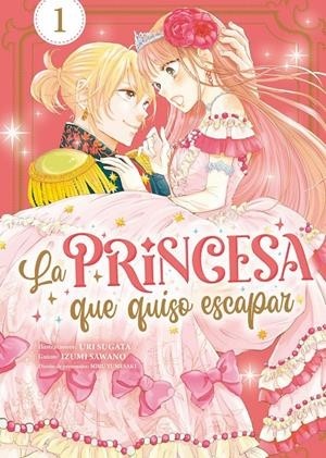 LA PRINCESA QUE QUISO ESCAPAR  01