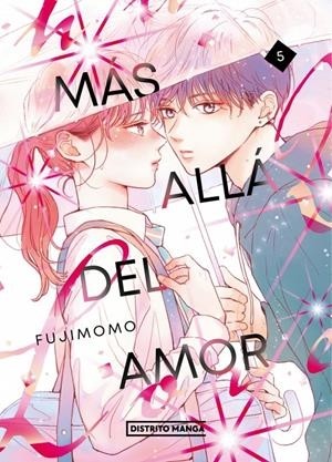 MÁS ALLÁ DEL AMOR  05