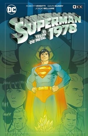 SUPERMAN 1978, EL TELÓN DE METAL