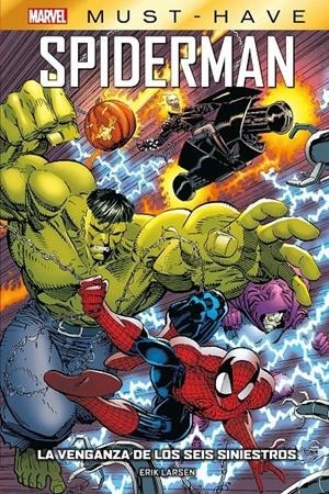 MARVEL MUST-HAVE SPIDERMAN, LA VENGANZA DE LOS SEIS SINIESTROS