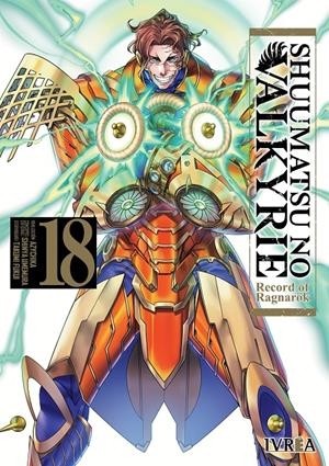 SHUUMATSU NO VALKYRIE, RECORD OF RAGNAROK  18