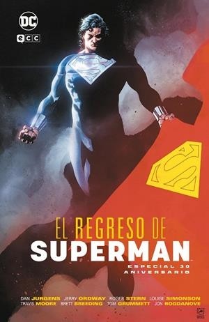 EL REGRESO DE SUPERMAN, ESPECIAL 30 ANIVERSARIO