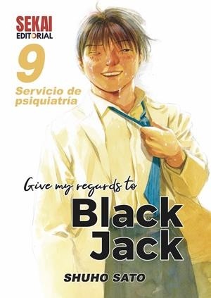 GIVE MY REGARDS TO BLACK JACK  09 SERVICIO DE PSIQUIATRÍA