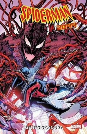 SPIDERMAN 2099 GÉNESIS OSCURA