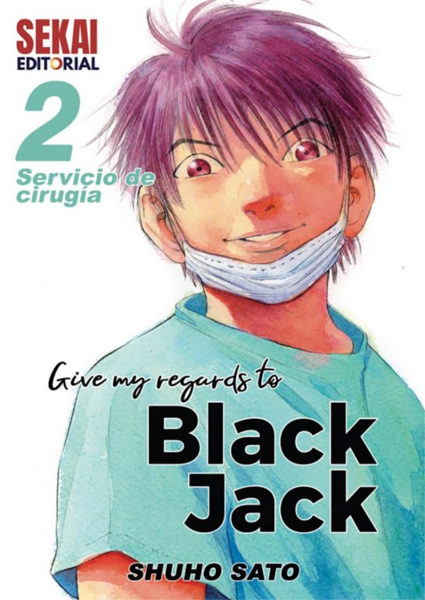 Give my regards to Black Jack vol. 02