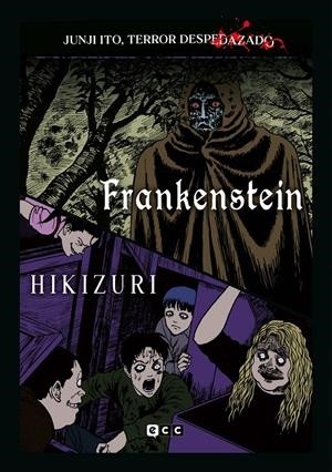 JUNJI ITO TERROR DESPEDAZADO  26 FRANKENSTEIN Y HIKIZURI