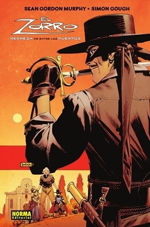 EL ZORRO, REGRESA DE ENTRE LOS MUERTOS