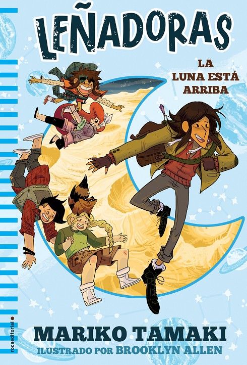 LEÑADORAS, LA LUNA ESTÁ ARRIBA NOVELA