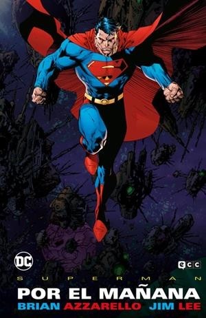 SUPERMAN POR EL MAÑANA GRANDES NOVELAS GRÁFICAS DE DC