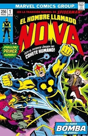 MARVEL LIMITED EDITION NOVA EL COHETE HUMANO RÚSTICA  01