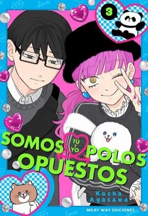 TÚ Y YO SOMOS POLOS OPUESTOS  03