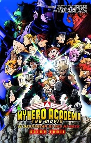 MY HERO ACADEMIA, EL DESPERTAR DE LOS HÉROES ANIME COMIC