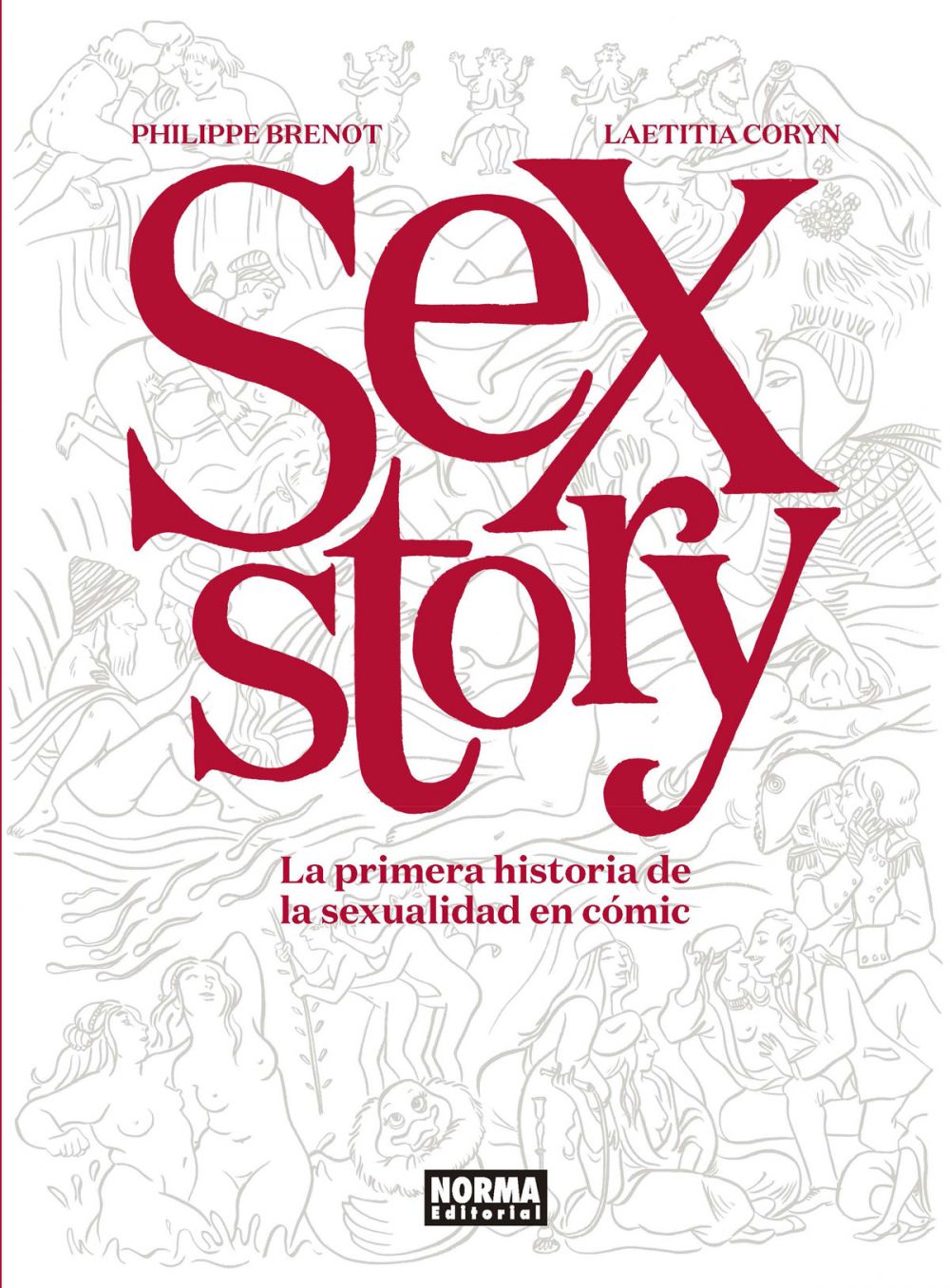 Sex Story La Primera Historia De La Sexualidad En CÓmic Europeo 1343